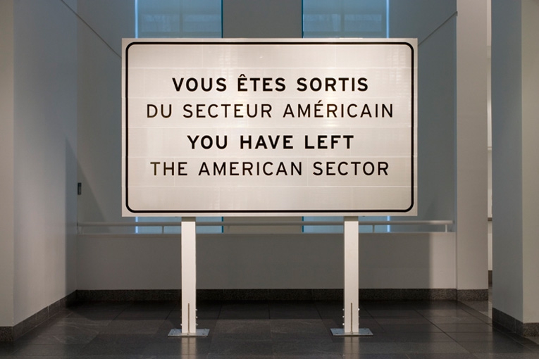 Image: Ron Terada, ‘You Have Left The American Sector’, 2005
